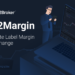 B2Broker Unveils Highly-Anticipated B2Margin White Label Margin Exchange Trading Platform
