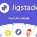 Jigstack Completes $3M Private And Public Sale To Build The DAO of DeFi