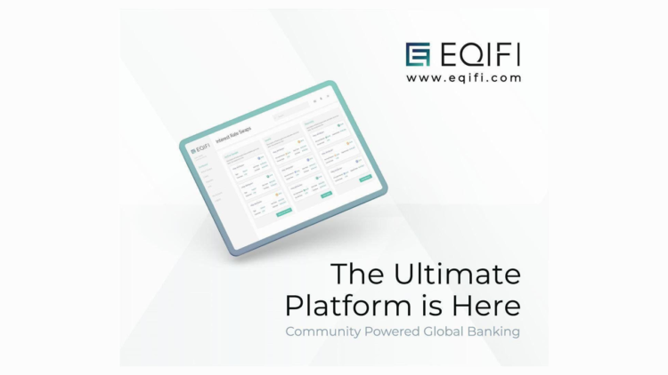 EQIFI Brings DeFi Functionality to the Banking Sector