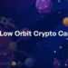 What is Low Orbit Crypto Cannon (LOCC) and Why Should You Care?
