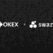 OKEx Lists BZZ, Native Token of the Swarm Decentralized Storage and Communications Protocol