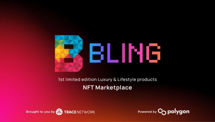 Limited Edition Luxury and Lifestyle Goods as NFTs, on Bling Marketplace