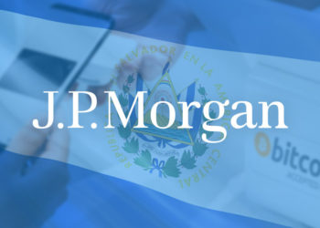JPMorgan slams Bitcoin (BTC) use case in El Salvador