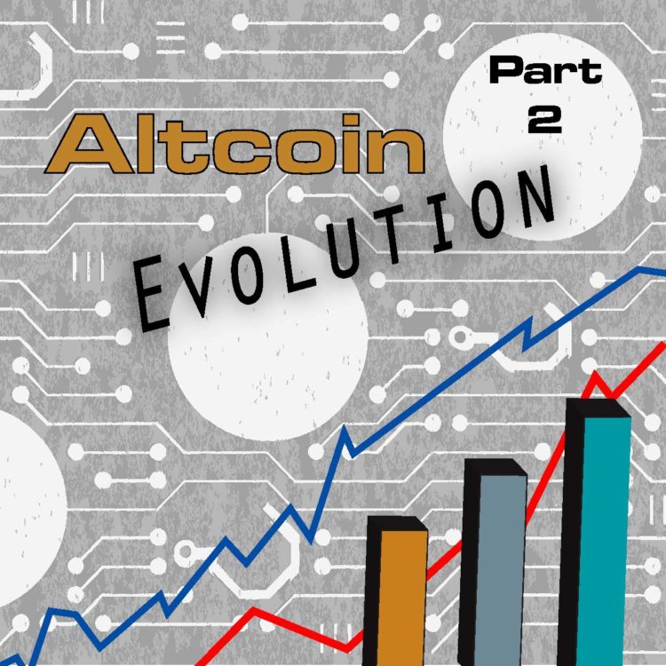 The Altcoin Evolution – Part II: The Challenges