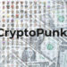 You can now invest in CryptoPunks NFTs for just $1
