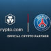 PSG welcomes Crypto.com as the club’s first official crypto platform partner