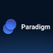 Paradigm to Raise $1.5B in Funding Round, On-boards New Partner