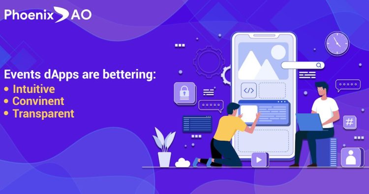 Events dApps are Bettering: Intuitive, Convenient and Transparent