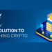 Your Solution to Everything Crypto