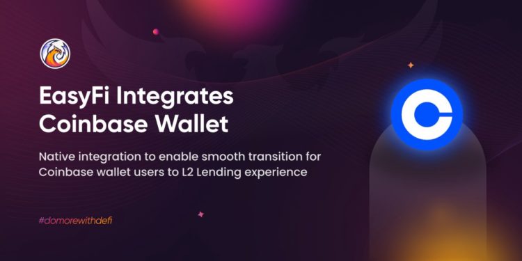 Coinbase Wallet Users Can Now Access Layer 2 Money Markets on EasyFi Network