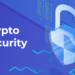 New Crypto Security Solution Protects Bitcoin, Other Digital Assets From Theft