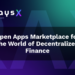 How Ray.sX Builds an Open Apps Marketplace for the World of Decentralized Finance