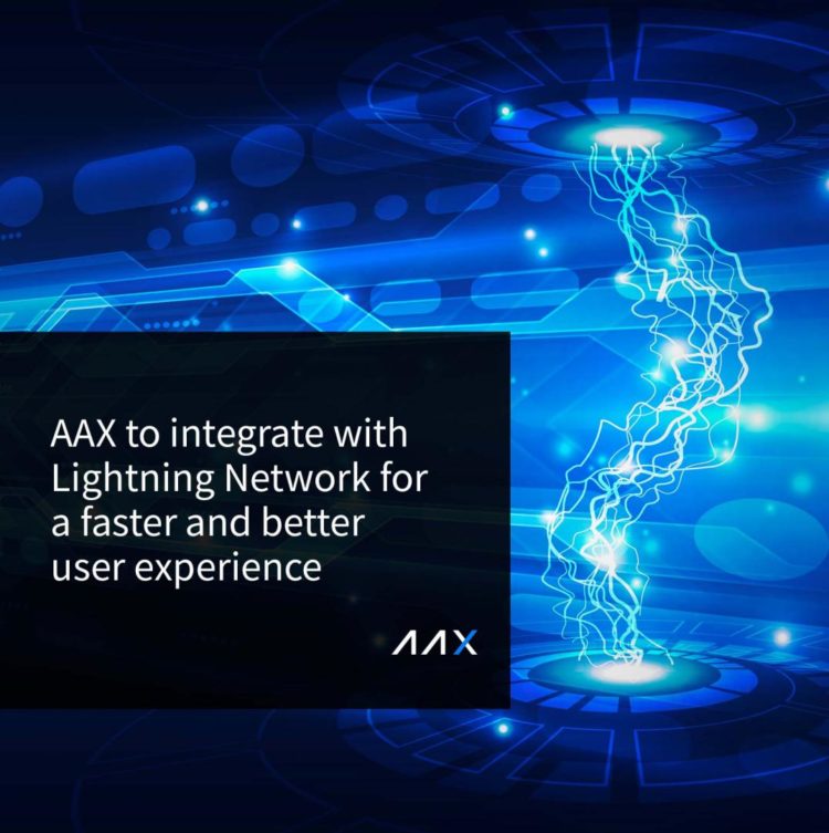 AAX to integrate with Lightning Network for a faster and better user experience