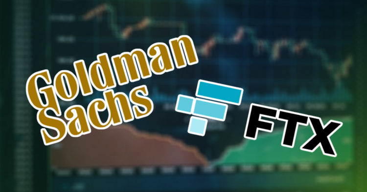 FTX and Goldman Sachs reportedly in talks over derivatives trading
