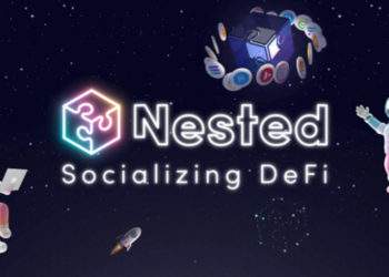 Nested on a mission to turn DeFi into SocialFi