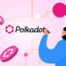 Polkadot Price Moves Above $8, Sets Eye On $9