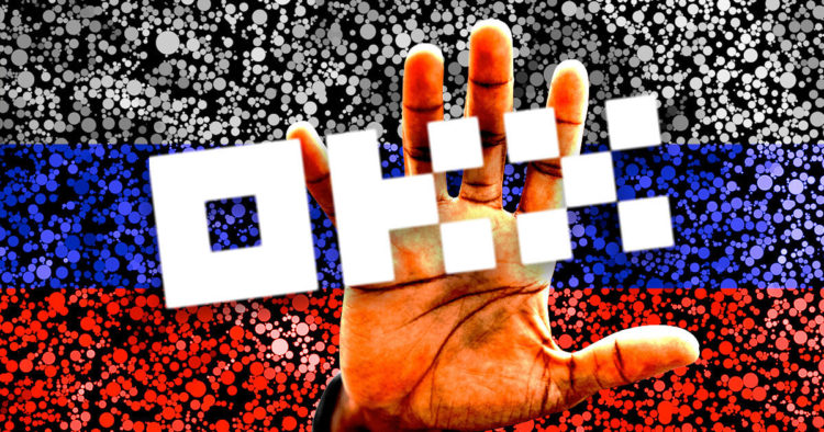 Russia blocks crypto exchange OKX without disclosing reason