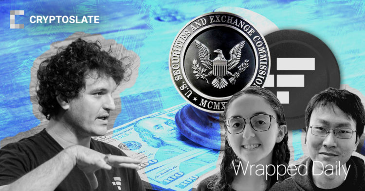 SBF slapped with $250M bail bond; FTX co-conspirators take plea deal; SEC declares FTT a security -CryptoSlate Wrapped Daily