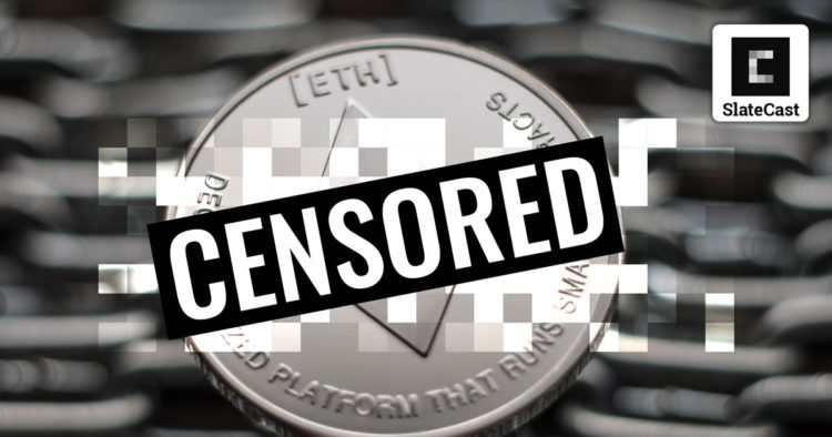Exploring the Issue of Censorship on the Ethereum Network: A Conversation with Laybrys: SlateCast #43
