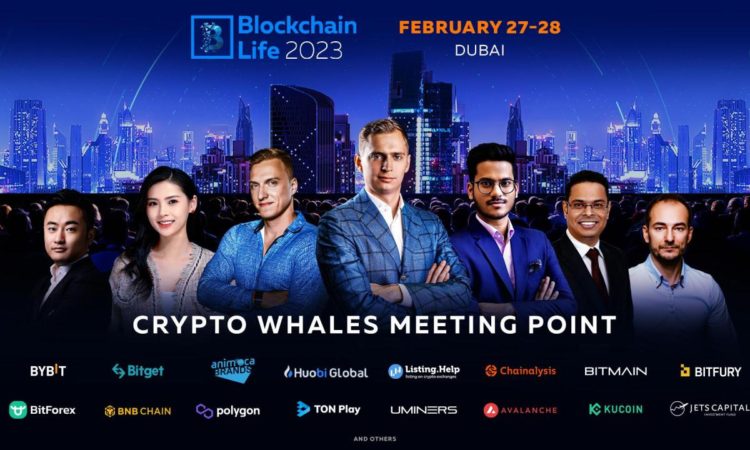 Blockchain Life 2023 takes place in Dubai on February 27–28