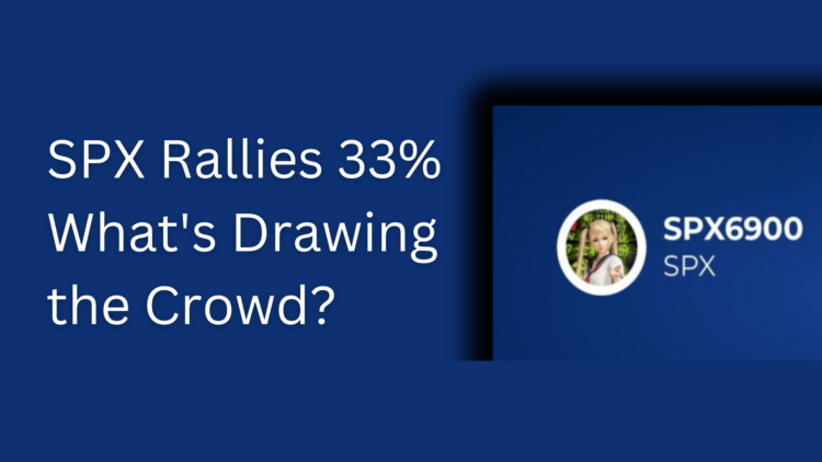 SPX6900 (SPX) Price Prediction: SPX Rallies 33% – What’s Drawing the Crowd?