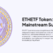 Capitalize On Blackrock Ethereum ETFs Price Surge With ETHETF Token – Witnessing 400% Gains Since Launch