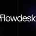 Flowdesk, Liquidity Provider for Grayscale Bitcoin ETF, Raises $50M