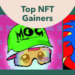 NFTs Are Mooning Again – Here’s The Five Top NFT Gainers Today, October 9
