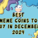 Wondering What The Best Meme Coins to Buy This Month For Explosive Gains Are? The 4 Big Contenders!
