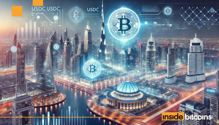 Circle’s USDC and EURC Gain Regulatory Approval in Dubai