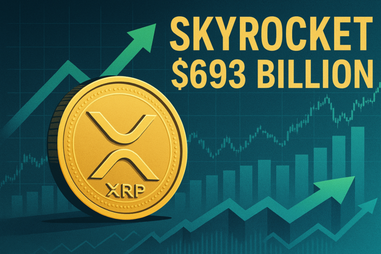 3 Reasons XRP Could Skyrocket as Analyst Eyes $693 Billion Target