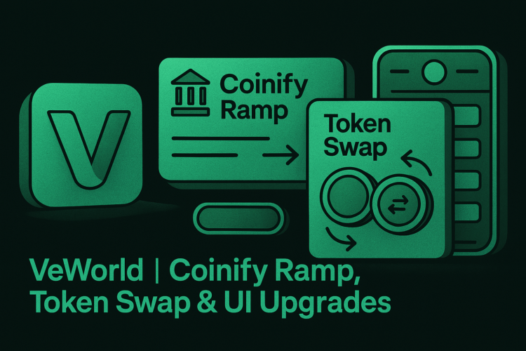 VeWorld Becomes a One-Stop VET Hub with Coinify Ramp, Token Swap & UI Upgrades
