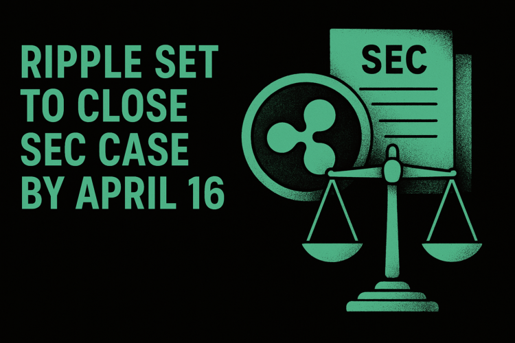 XRP News: Ripple Set to Close SEC Case by April 16 as Regulators Prep $75M Return