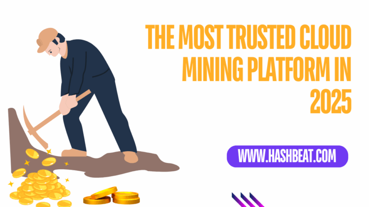 The most trusted cloud mining platform in 2025: HashBeat provides a solution for high profitability and Fund security