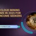 Best 10 Cloud Mining Platforms in 2025 for Passive Income Seekers