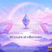 Ethereum Devs Drop An NFT To Mark ETH’s 10-year Anniversary