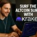 Missed Bitcoin’s Pump? Kraken Helps You Ride the Altcoin Surge
